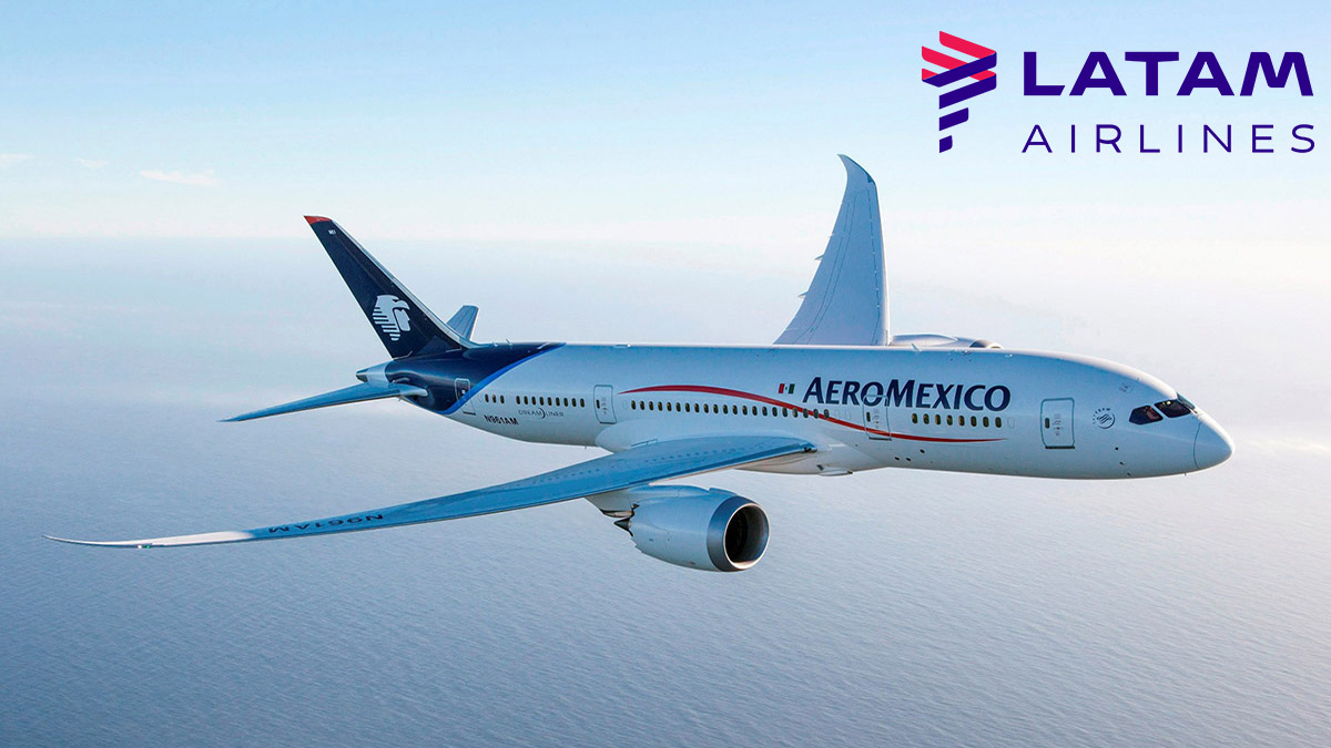 Aeroméxico- Latam Airlines