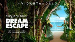 Cirque du Soleil VidantaWorld